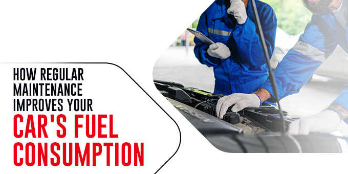 How Regular Maintenance Improves Your Car’s Fuel Consumption