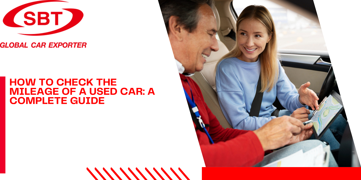 How to Check the Mileage of a Used Car: A Complete Guide