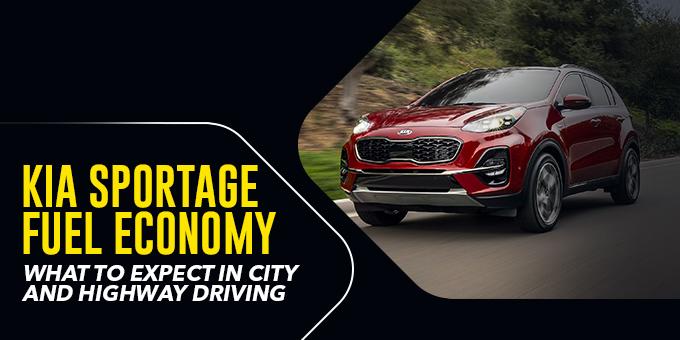 Kia Sportage Fuel Economy: What to Expect In City and Highway Driving