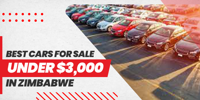 Best Cars For Sale Under $3,000 in Zimbabwe