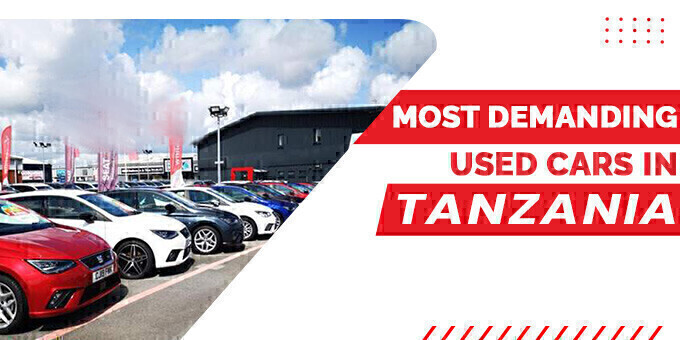 Most In-Demand Used Cars In Tanzania