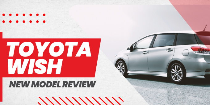 Toyota Wish 2017 Review: All You Need To Know