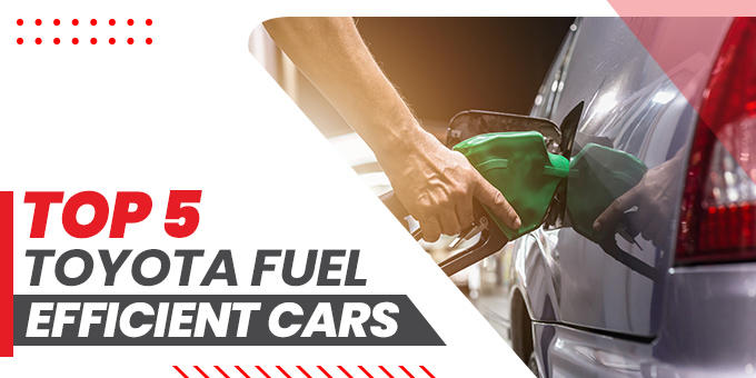 Top 5 Toyota Fuel-Efficient Cars
