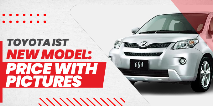 Toyota IST New Model: Comprehensive Review of Generations
