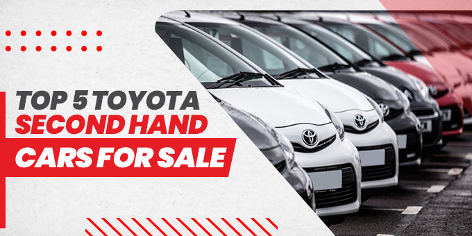 Discover the Top 5 Toyota Second-Hand Cars for Sale