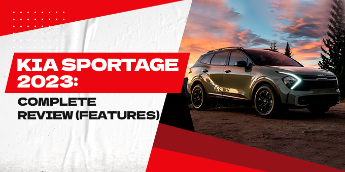 Unveiling the Power of Kia Sportage 2023: A Complete Review
