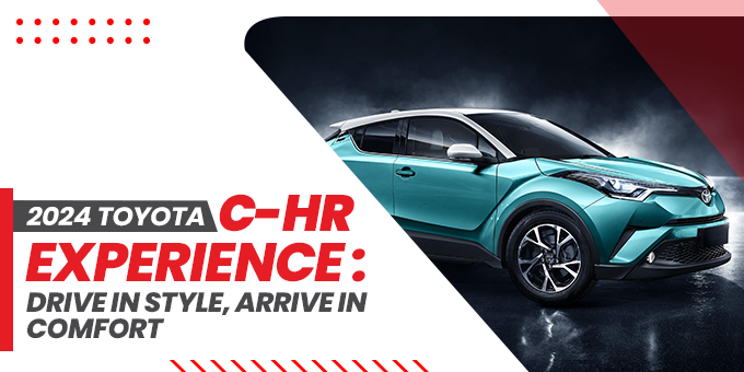 2024 Toyota C-HR Review