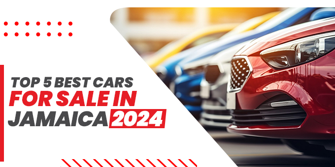 Best Used Cars for Sale in Jamaica