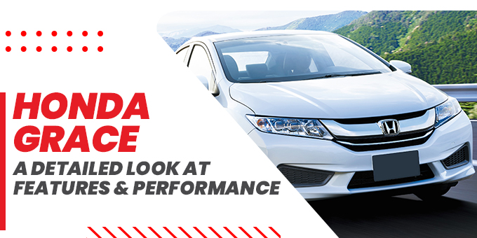 Unveiling the Honda Grace: Features, Specs, and Performance